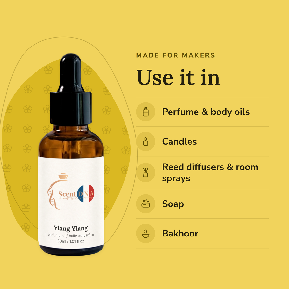 Ylang Ylang Perfume Oil uses: perfume & body oils, candles, reed diffusers & room sprays, soap, bakhoor