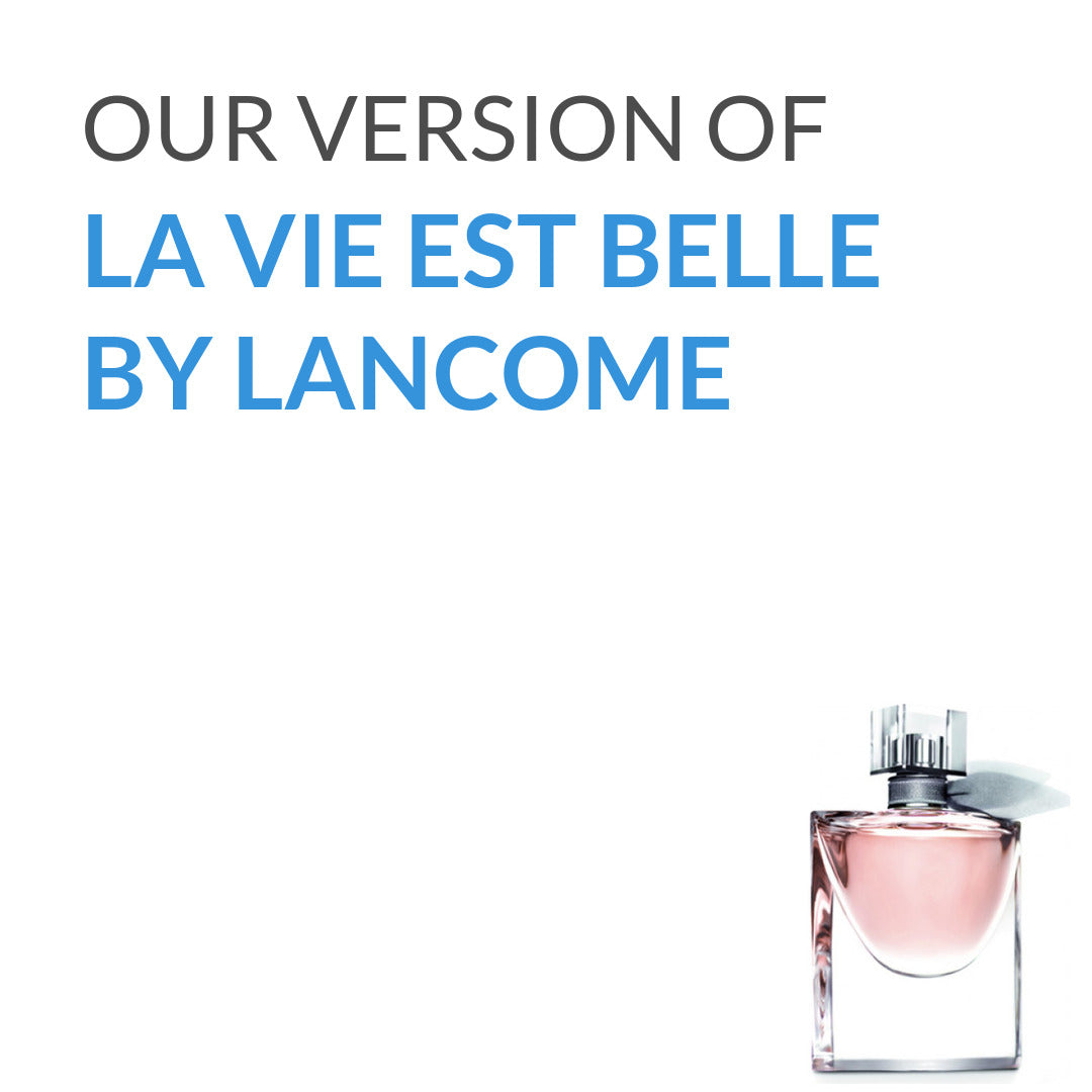 Our version of Lancome La Vie Est Belle