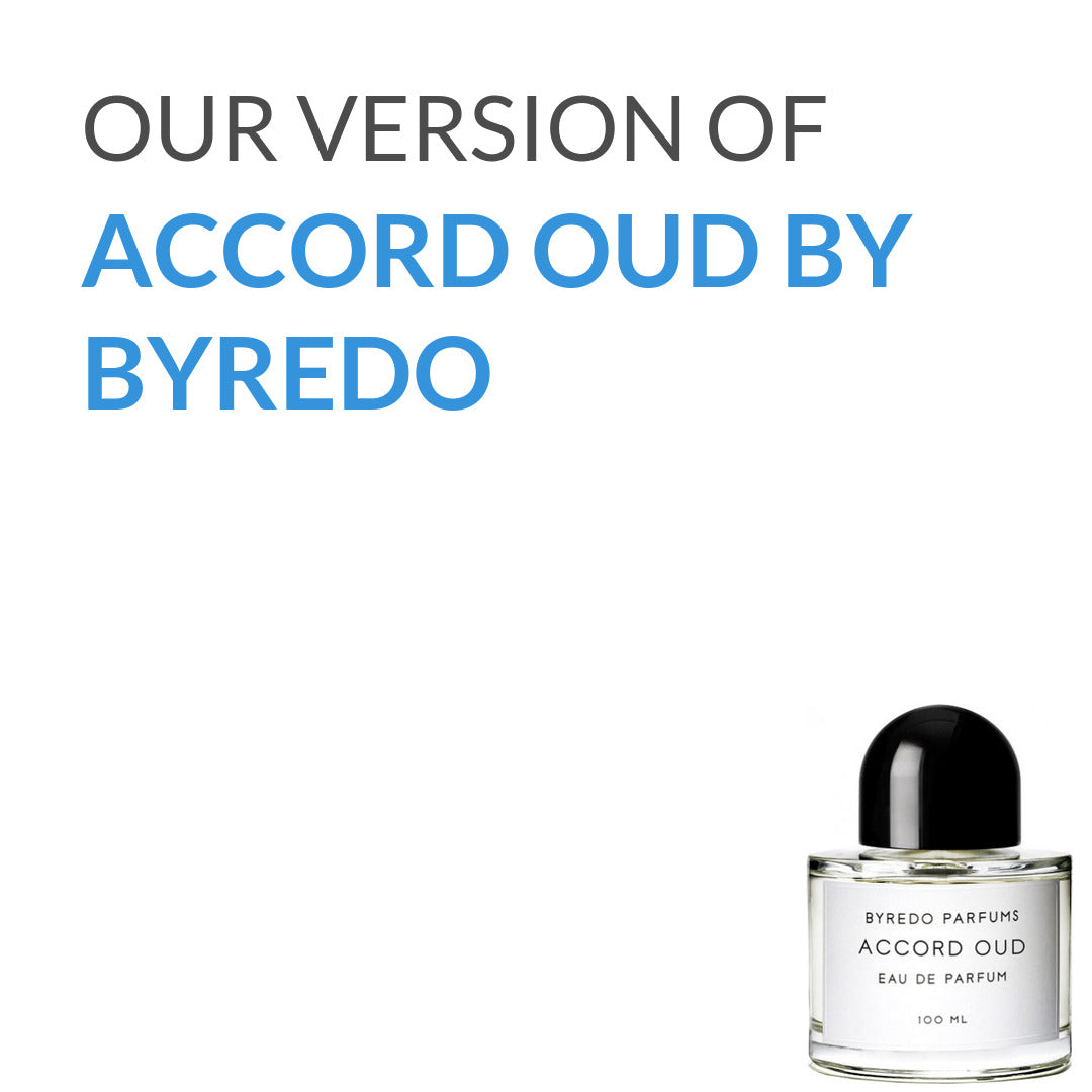 Inspired version of Accord Oud by Byredo (Quality A)
