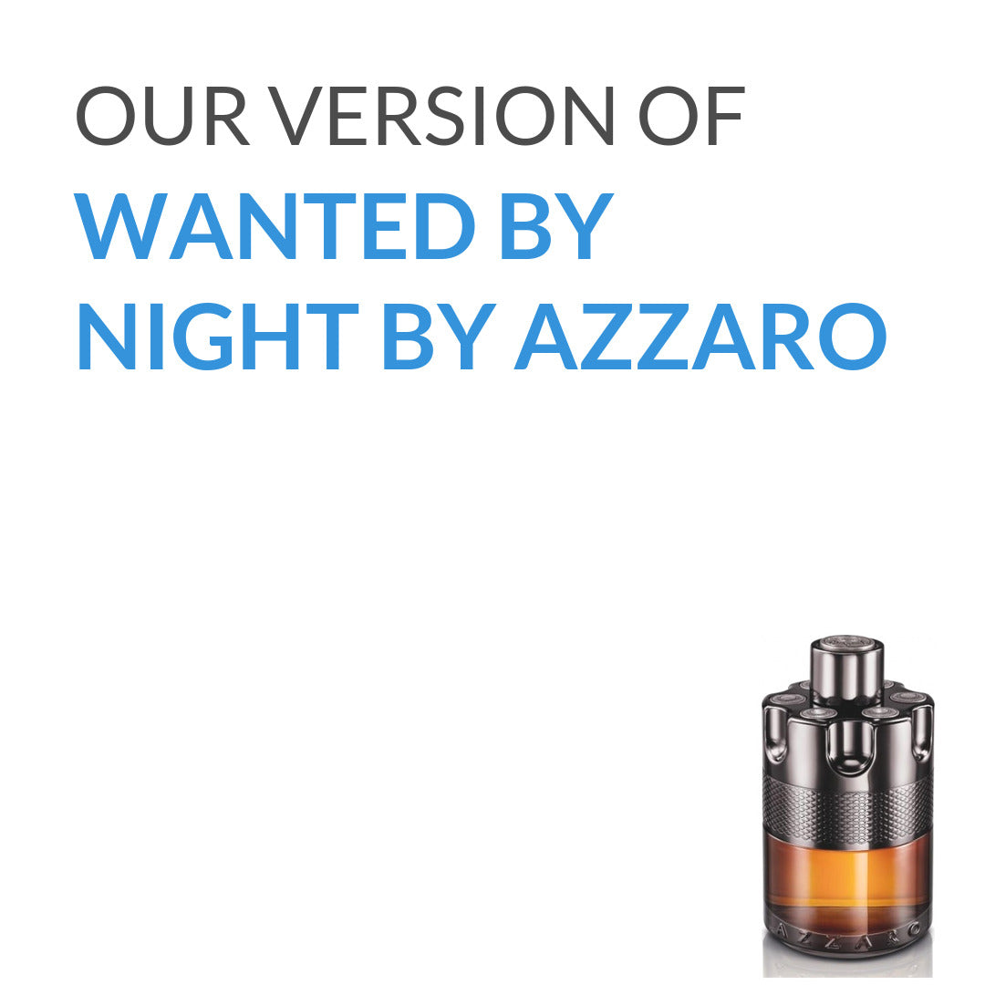 Inspired version of Wanted by Night by Azzaro (Quality A)