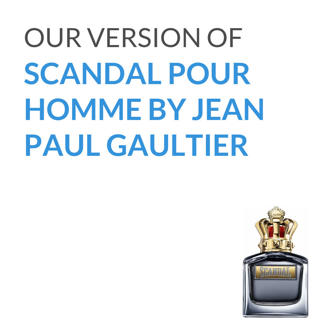 Inspired version of Scandal Pour Homme by Jean Paul Gaultier (Quality A)