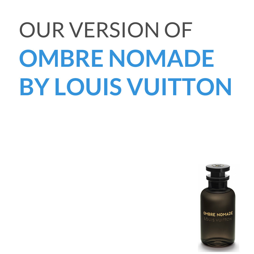 Our version of Ombre Nomade Louis Vuitton by Louis Vuitton