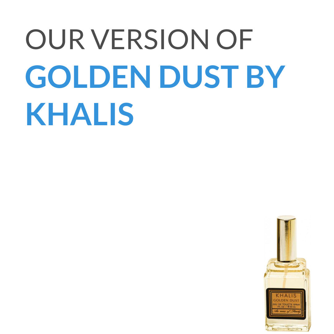Our version of Golden Dust Khalis by Khalis
