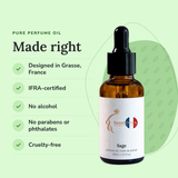 Sage Perfume Oil: designed in Grasse, IFRA-certified, no alcohol, no parabens or phthalates, cruelty-free