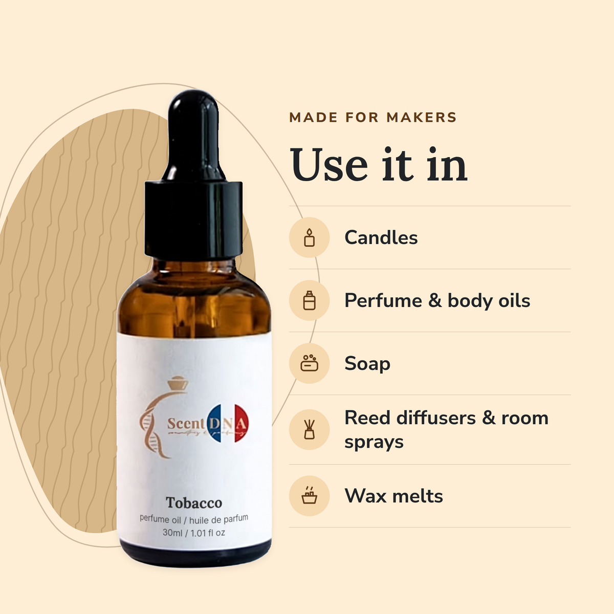 Tobacco Perfume Oil uses: candles, perfume & body oils, soap, reed diffusers & room sprays, wax melts
