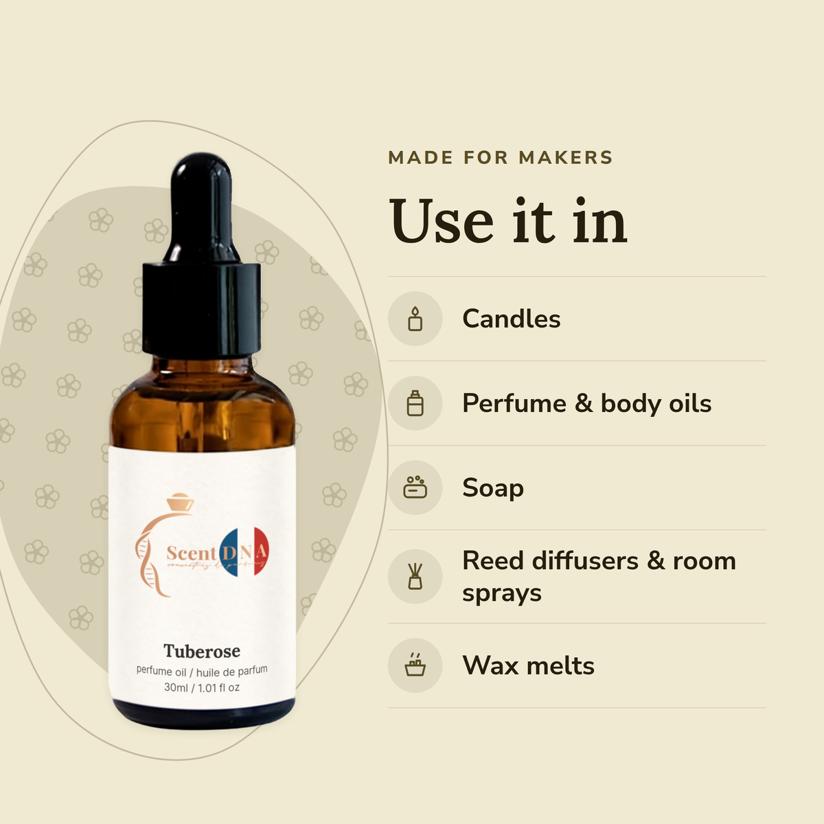 Tuberose Perfume Oil uses: candles, perfume & body oils, soap, reed diffusers & room sprays, wax melts