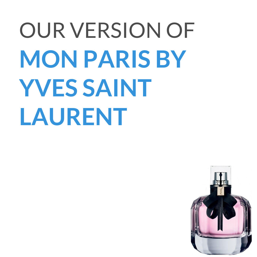 Inspired version of Mon Paris by Yves Saint Laurent