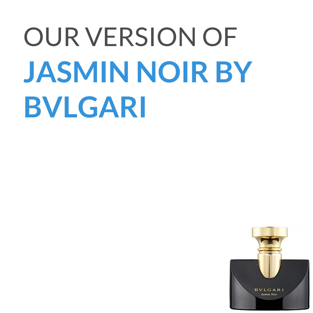 Our version of Jasmin Noir Bvlgari by Bvlgari