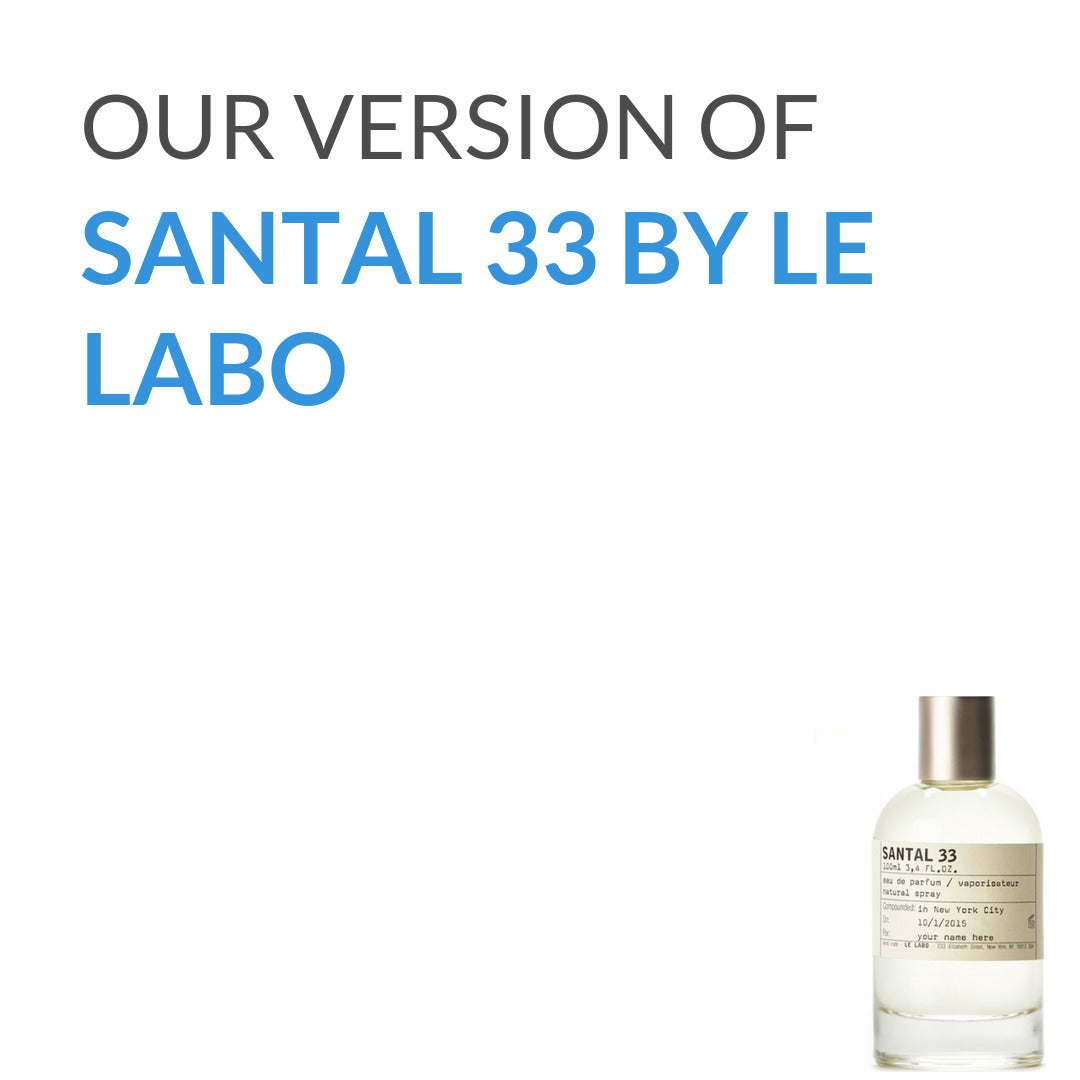 Our version of Santal 33 Le Labo by Le Labo – Scent DNA Perfume Oils