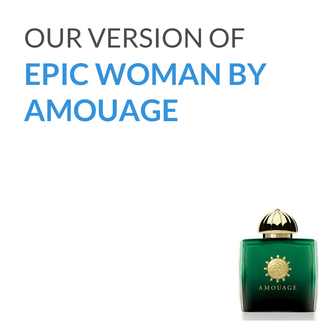 Our version of Amouage Epic Woman by Amouage