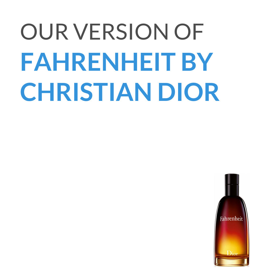 Our version of Christian Dior Fahrenheit