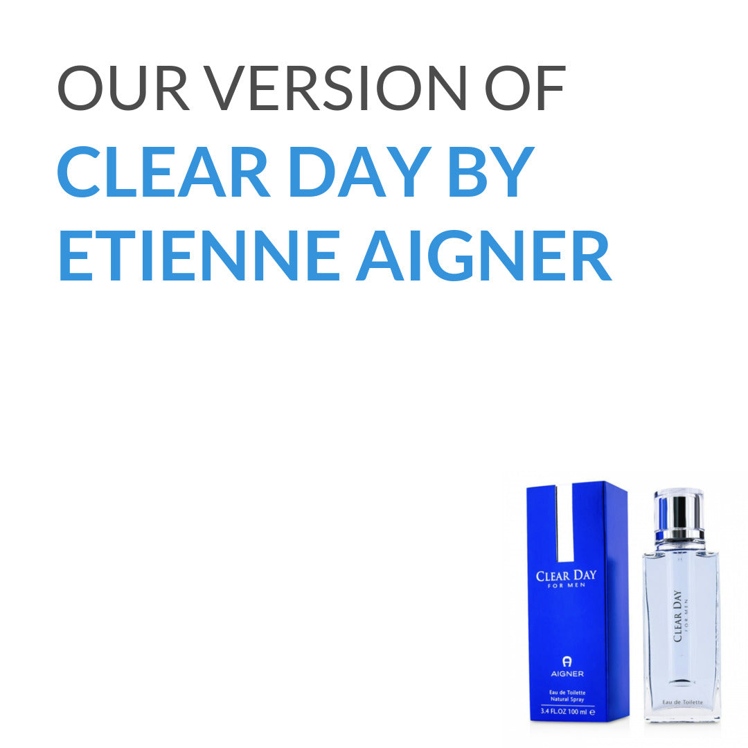 Our version of Clear Day from  Etienne Aigner